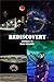 Rediscovery: The Four Novel...