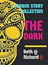 Horror: THE DARK: HORROR STORY COLLECTION