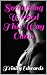 Something Wicked This Way Cums by Trinity Edwards