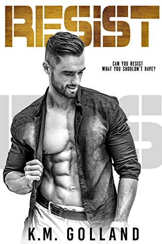 Resist (Wild Nights, #3)