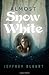Almost Snow White