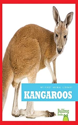 Kangaroos (My First Animal Library)