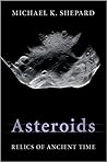Asteroids by Michael K. Shepard