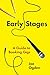Early Stages by Joe Ogden