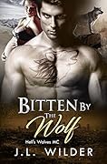 Bitten by the Wolf