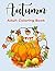 Autumn Adult Coloring book:...