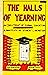 The Halls of Yearning: An indictment of formal education, a manifesto of student liberation