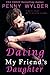 Dating My Friend's Daughter