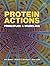 Protein Actions: Principles...