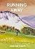 Running Away by John    Metcalfe