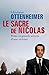 Le Sacre De Nicolas: Petits Et Grands Secrets D'une Victoire