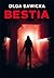 Bestia by Olga Sawicka