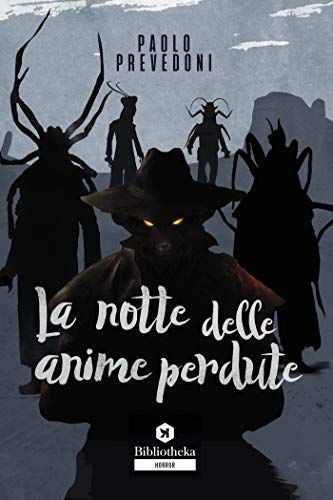 La notte delle anime perdute (Kindle Edition)