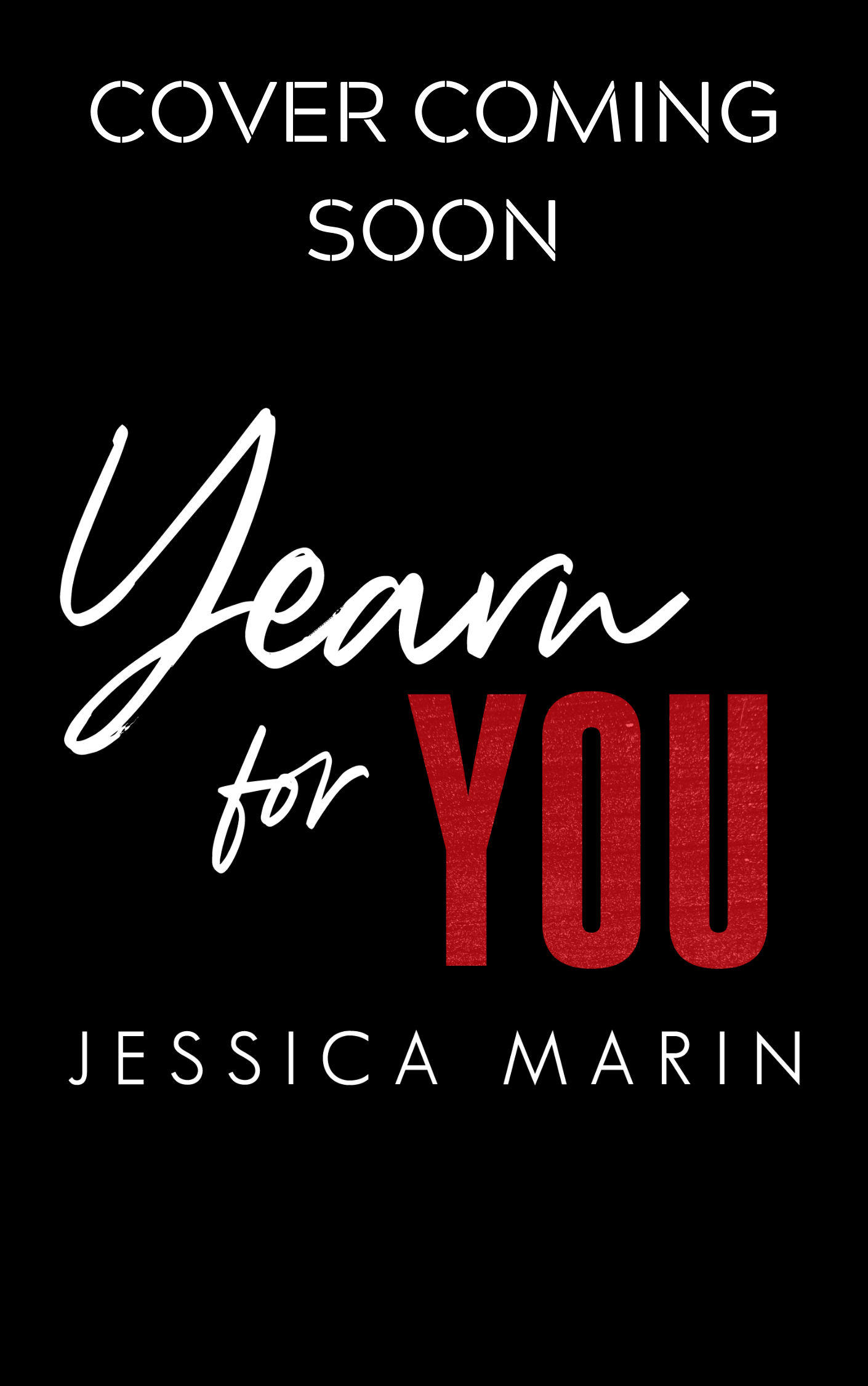 Yearn For You (Unknown Binding)