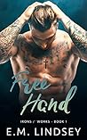Free Hand by E.M. Lindsey