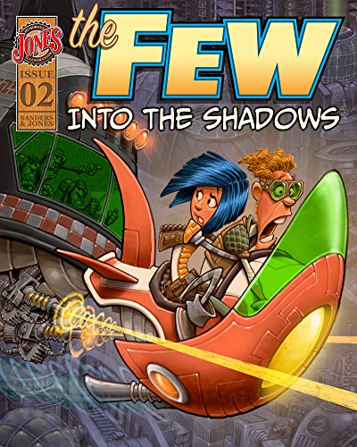 The Few Episode Two (The Few Comic Series)