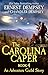 The Carolina Caper by Ernest  Dempsey
