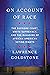 On Account of Race