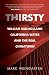 Thirsty