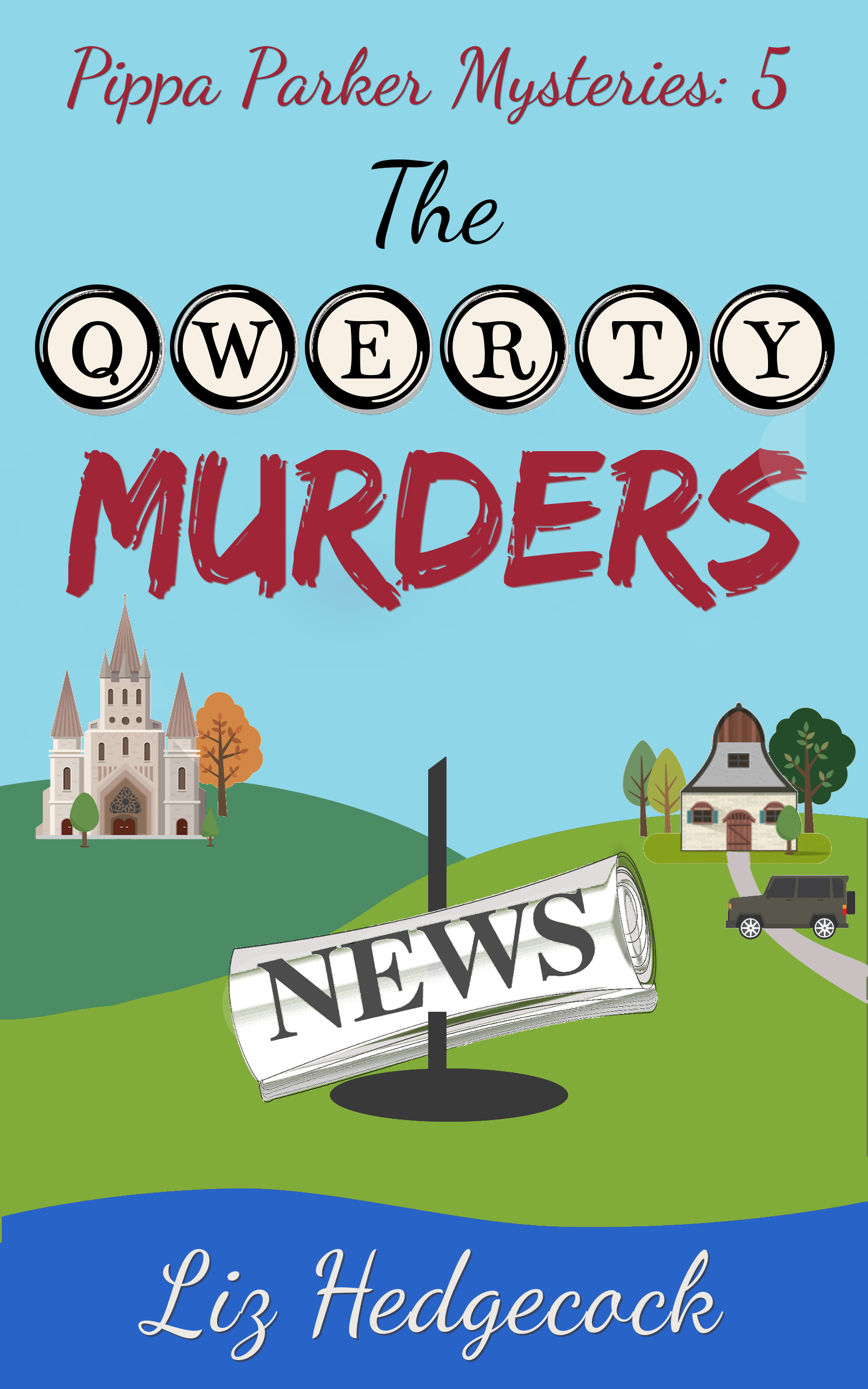The QWERTY Murders (Pippa Parker Mysteries, #5)