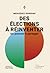 Des élections à réinventer. Un pouvoir à partager