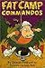 Fat Camp Commandos