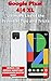Google Pixel 4|4 XL - Ultim...