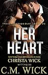 Her Heart: Collin & Mia, Book 2 of 2 (Savage Hope Duet)