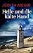 Helle und die kalte Hand: D...