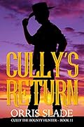 Cully's Return:
