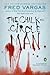 The Chalk Circle Man (Commissaire Adamsberg #1) by Fred Vargas
