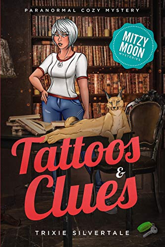 Tattoos and Clues (Mitzy Moon #2)