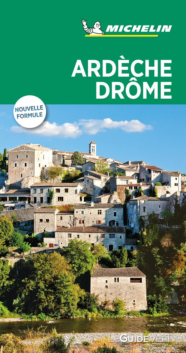 Michelin Guide Vert Ardèche, Drôme (Paperback)