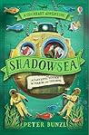 Shadowsea by Peter Bunzl