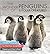 The Wonder of Penguins & Po...