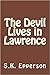 The Devil Lives in Lawrence