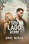 Seu Lado Ruim (Portuguese Edition)