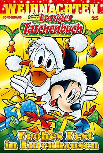 Lustiges Taschenbuch Weihnachten 25: Frohes Fest in Entenhausen (German Edition)