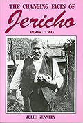The Changing Faces of Jericho: Book Two