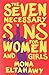 The Seven Necessary Sins for Women and Girls by Mona Eltahawy