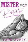 Mister Protector (Mister Mountain Man Book 2)