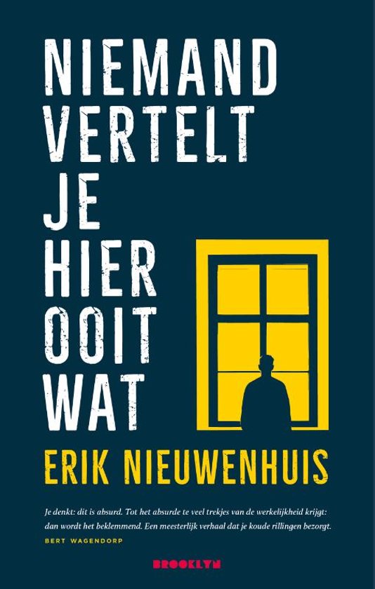 Niemand Vertelt Je Hier Ooit Wat