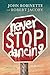 Never Stop Dancing by John Robinette
