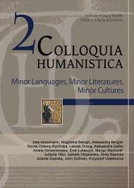 Minor Languages, Minor Literatures, Minor Cultures (Colloquia Humanistica, #2)