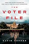The Voter File by David  Pepper