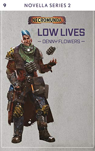 Low Lives (Black Library Novella Series 2 #9)
