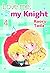 Love me, my Knight Vol. 4