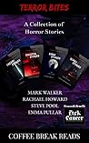 Terror Bites: A Collection of Horror Stories