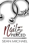 Pierced (Nailz #1)