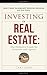 Investing in Real Estate:: ...